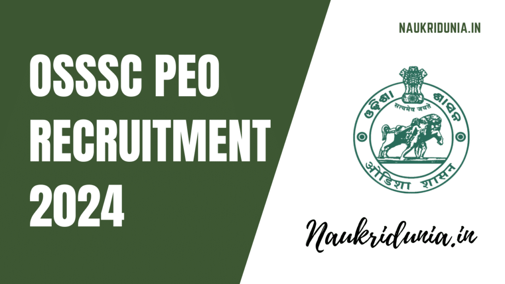 OSSSC PEO Recruitment 2024